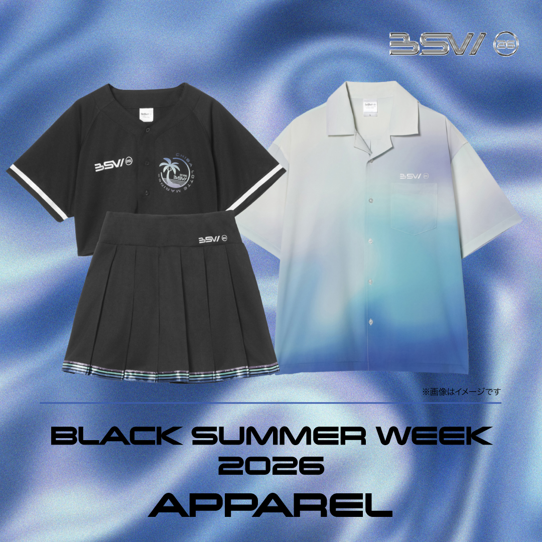BLACK SUMMER WEEK 2026
APPAREL