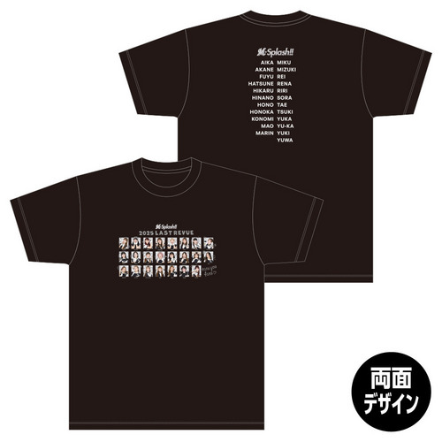 M☆Splash!! 2025 Last Revue Tシャツ 詳細画像 ブラック 1